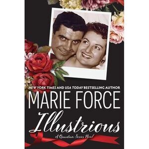 Illustrious -- Marie Force